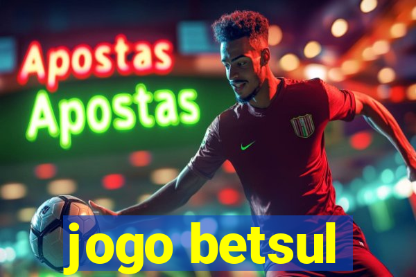 jogo betsul